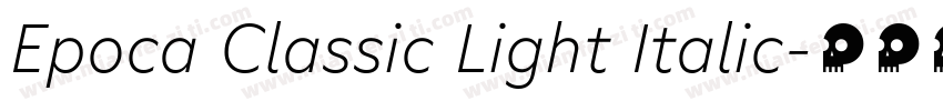 Epoca Classic Light Italic字体转换